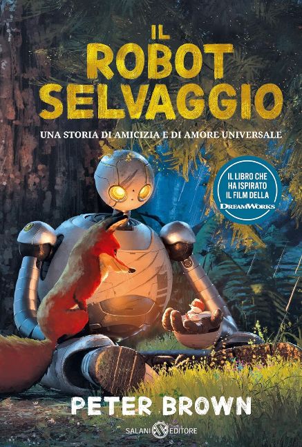 Il robot selvatico (Italian Edition)